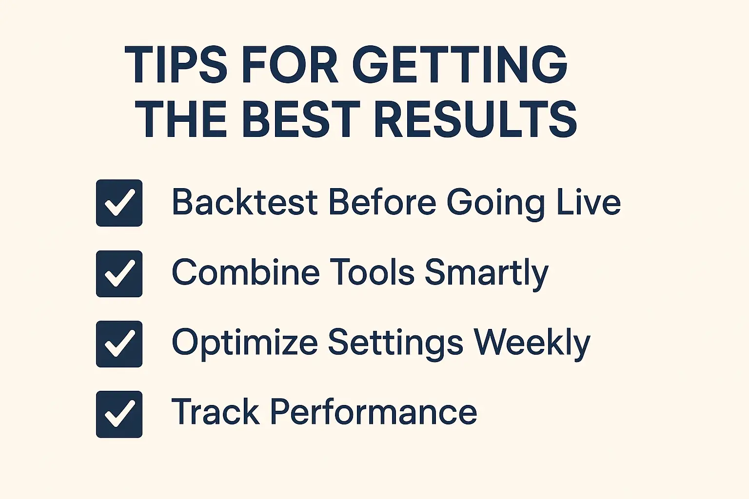 Tips for Getting the Best Results
